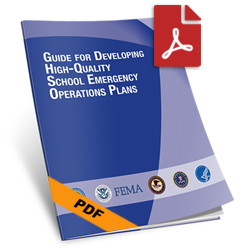 Guide for Developing High-Quality School Emergency Operations Plans Hard Copy